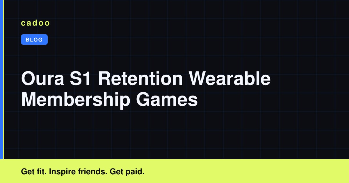Oura's S-1 Is a Retention Document. Gyms Should Steal the Lesson